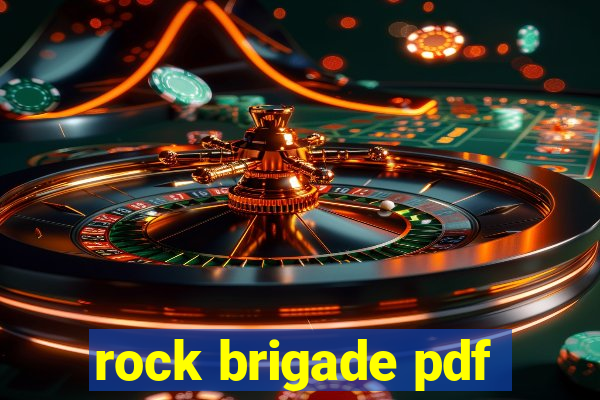 rock brigade pdf